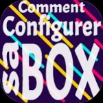 Configurer sa BOX Icon